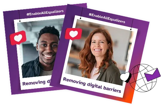 Two images designed like Polaroids showing a person on each one and the Hashtag EnableAllEqualizers